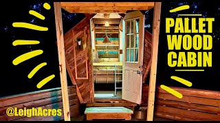 Tiny Glamping Cabin Build rehabbed with Free Pallet Wood!