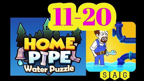 HOME PIPE WATER PUZZLE level 11 12 13 14 15 16 17 18 19 20