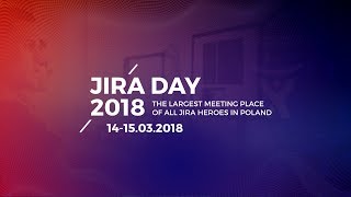 Jira Day 2018: Highlights