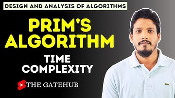 Prims Algorithm Time Complexity || GATECSE || DAA