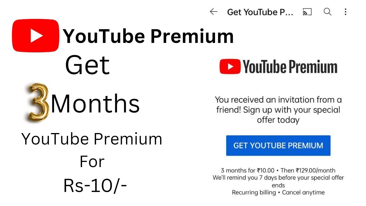 YouTube Premium Membership of 3 months for Just 10rs/-
