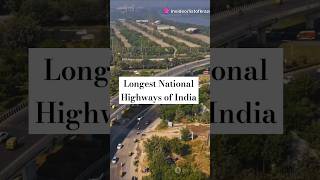 The Incredible Length of India’s Longest Roads #nationalhighway #longestroad #roadtrip #viralvideo