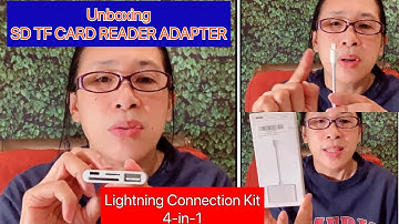 UNBOXING SD TF CARD READER ADAPTER;  LIGHTNING CONNECTION KIT ADAPTER 4-in-1