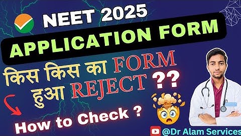 NEET Application Form Rejected?|How to Check #neet2025 #neetapplicationform #neetexam #ntaneet #neet
