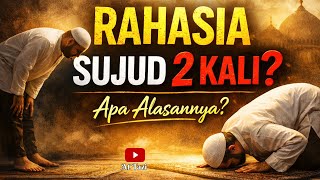 MENGAPA RUKU SATU KALI, SEMENTARA SUJUD DUA KALI DALAM SATU RAKAAT❓