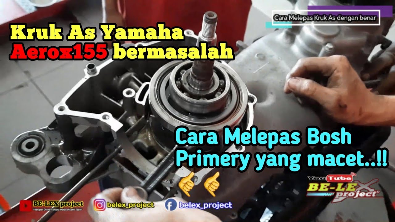 CARA MELEPAS Kruk As CRANKSHAFT ASSY DI YAMAHA AEROX 155 DENGAN BAIK DAN  LANCAR - YouTube