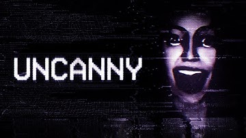 Uncanny - Short Horror Film