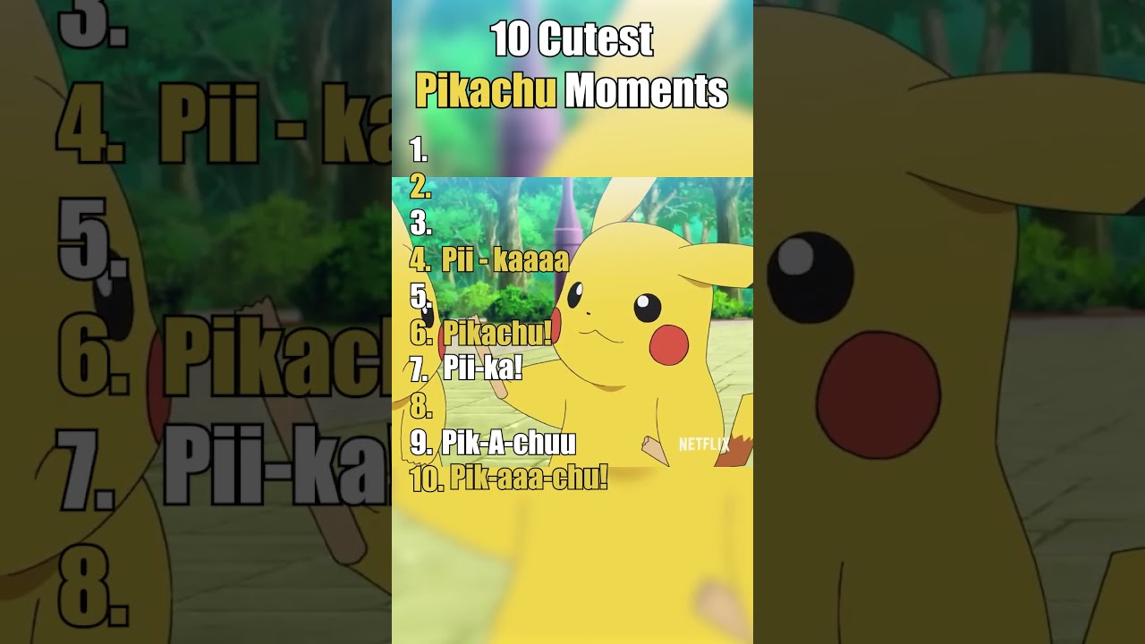 Pikachus Cutest Moments