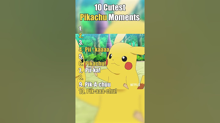 Pikachu's Cutest Moments