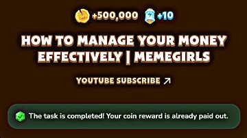 MemeFi Video Code Today | How to Manage Your Money Effectively | MemeGirls YouTube Video Code
