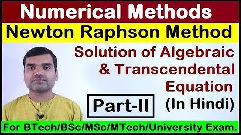 Newton Raphson Method - Problems in hindi(Part-II)