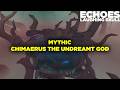 Echoes vs Chimaerus Mythic | Augmentation Evoker PoV
