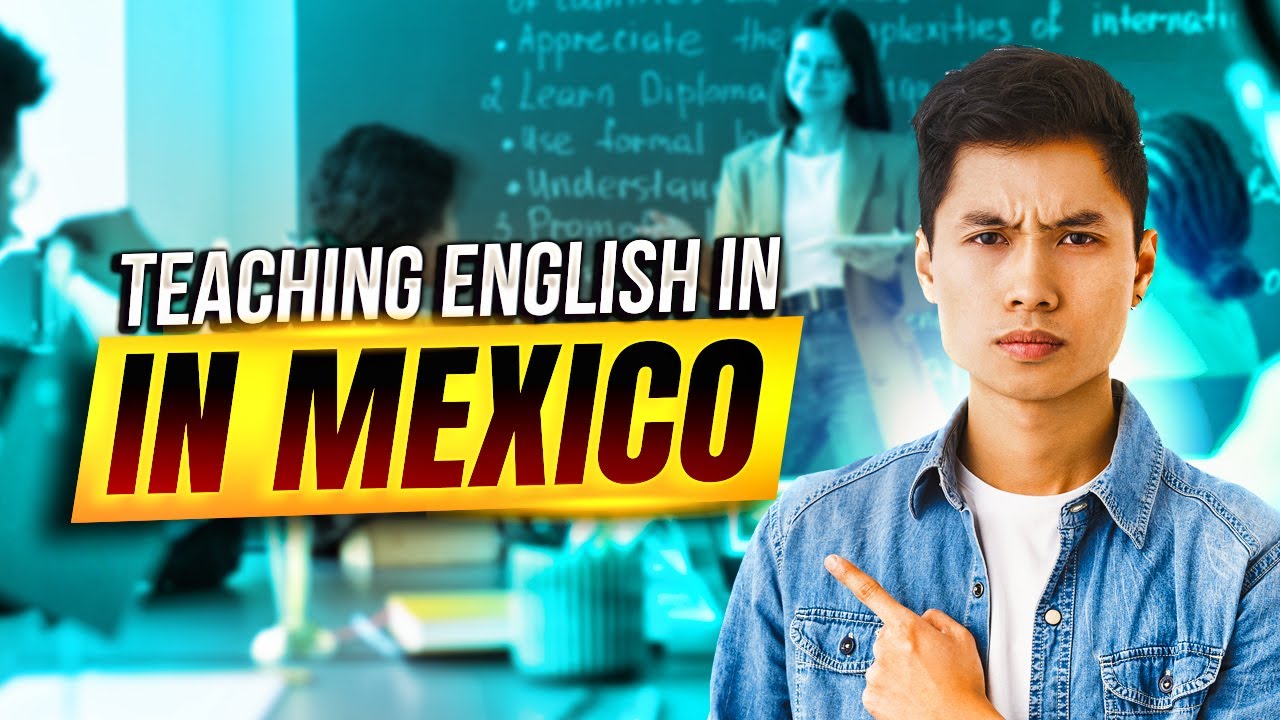 teaching-english-in-mexico-modern-backpacker-youtube