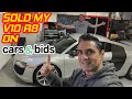 SELLING MY AUDI R8 V10 on DOUG DEMURO &#39;S CARS &amp; BIDS It Sold for WHAT?!