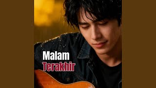 Download Lagu Malam Terakhir