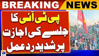 Pti's Strong Reaction To The Permission Of Rally | Breaking News