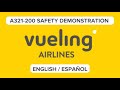 Vueling airlines  safety demonstration esp  eng  airbus a321200