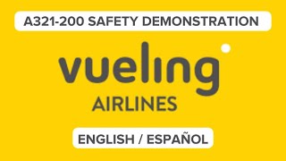 VUELING AIRLINES | Safety Demonstration (ESP / ENG) | AIRBUS A321-200