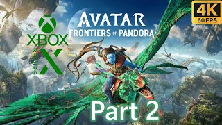 Avatar  Frontiers of Pandora Gameplay (Full Game) Part 2 Xbox Series X