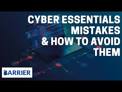 Cyber Essentials Top 3 Mistakes & How to Avoid Them