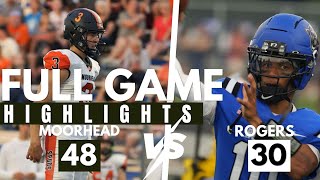 Full Game: Rogers vs Moorhead High School Football 2026