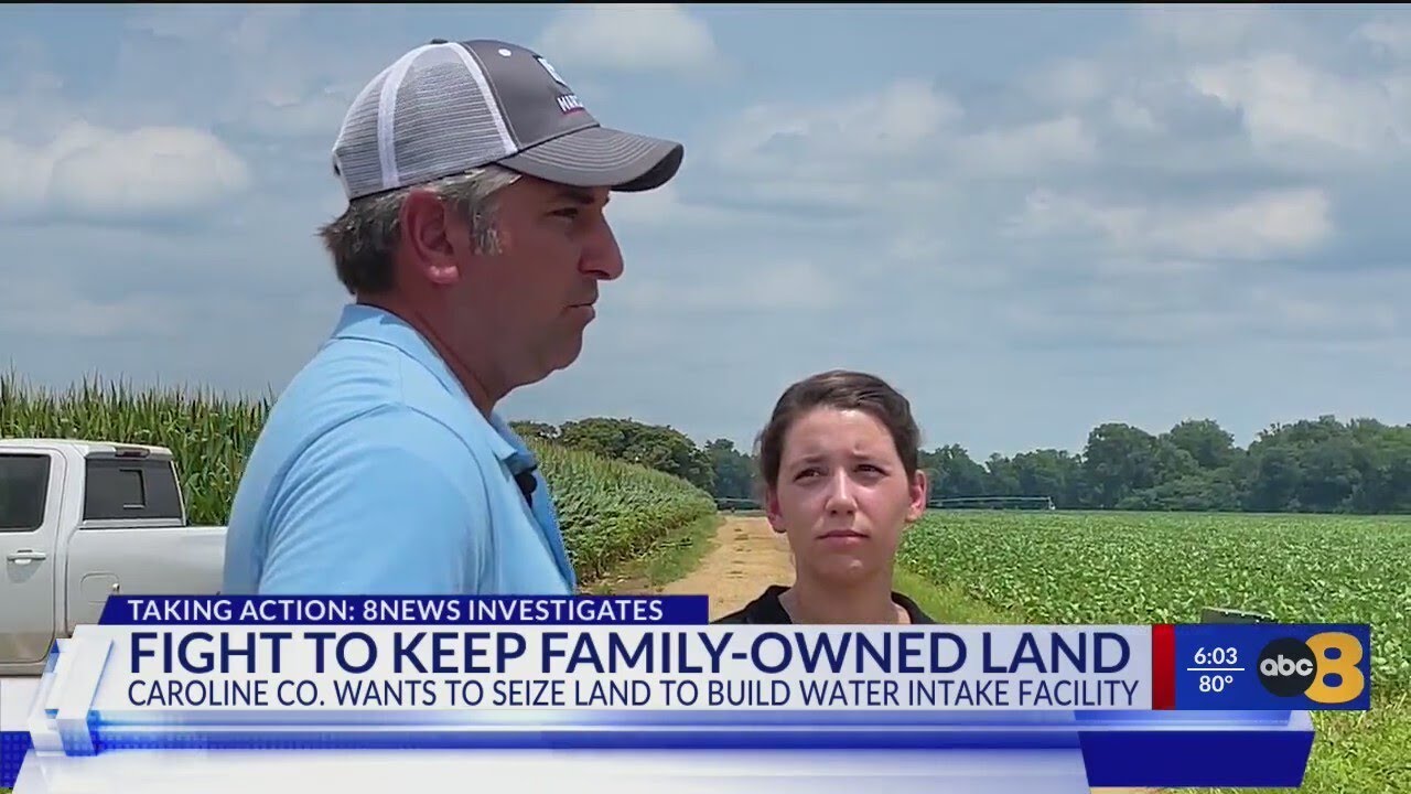 Caroline County claims eminent domain over local couple's farmland