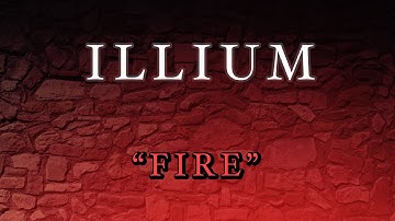 ILIUM — “Fire” (All Snippets as of August 26, 2025)