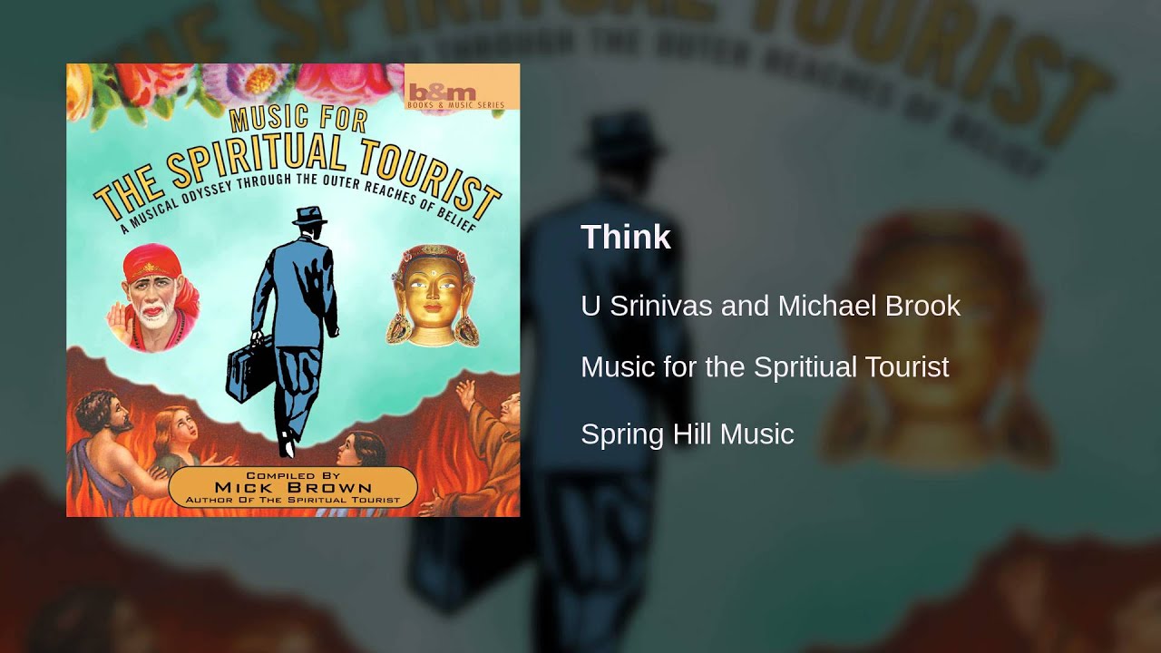 Watch U Srinivas and Michael Brook - Think on YouTube Watch U Srinivas and Michael Brook - Think on YouTube