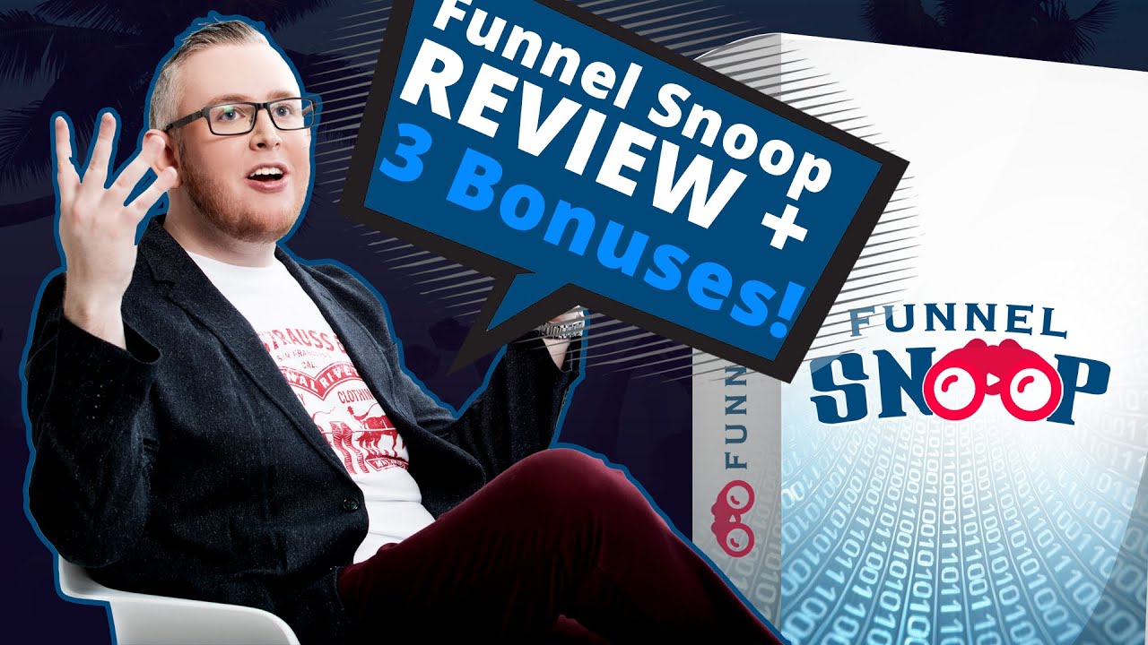 Funnel Snoop Review 🔎 + 3 Unique Bonuses 😍