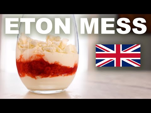 Eton mess — most British dessert ever?