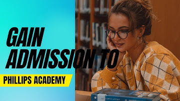 My Phillips Andover Admissions Journey: Tips and Tricks"