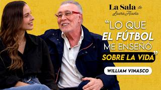 William Vinasco: del micrófono al CORAZÓN, una vida narrando FÚTBOL | La sala de Laura Acuña