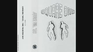 Square One - Looking Twice / The Painted Sky (Supertouch)