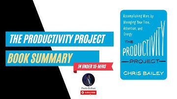 The Productivity Project by Chris Bailey