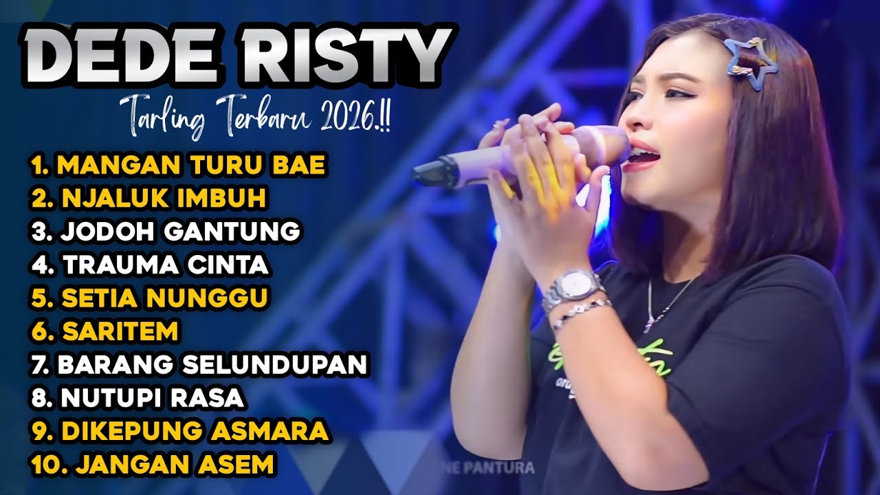Dangdut Tarling Terbaru 2026 ‼️ DEDE RISTY GANJENE PANTURA FULL ALBUM 2026