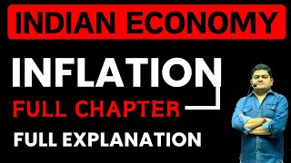 INFLATION | Complete Economy For UPSC Prelims 2024 | Indian Economy Class