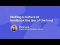 Making A Culture Of Feedback The Law Of The Land Filevine How I Pendo