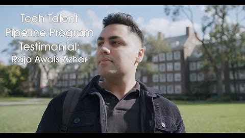 Tech Talent Pipeline Program Testimonial: Raja Awais Azhar