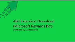 ABS Extension Download (Microsoft Rewards Bot)