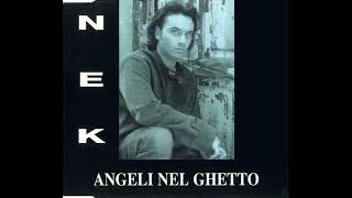 Angeli nel ghetto - Nek