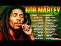 Bob Marley Greatest Hits Collection - The Very Best of Bob Marley Songs Playlist Ever 2026