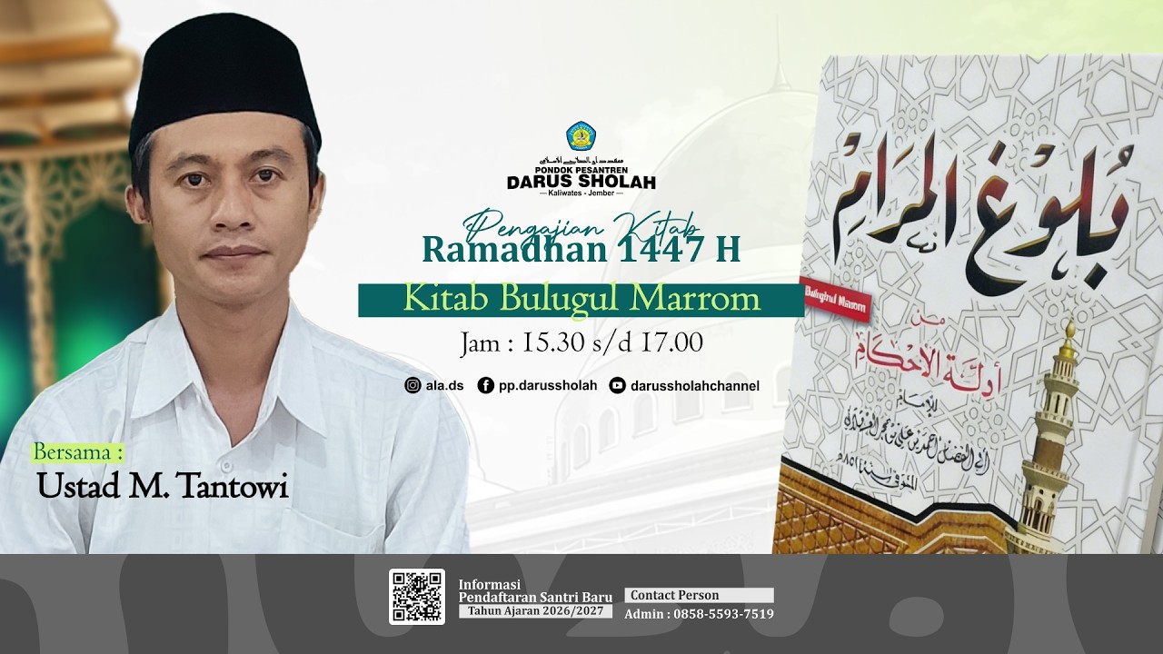 #7 LIVE | PENGAJIAN RAMADHAN 1447 H | Bulughul Maram Bab setan mengkorupsi sholat orang muslim