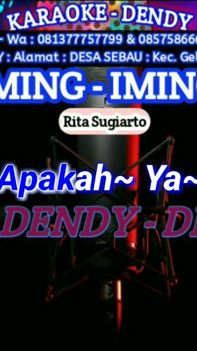 iming-iming karaoke dangdut original Rita Sugiarto #karaoke #imingimingkaraokeritasugiarto