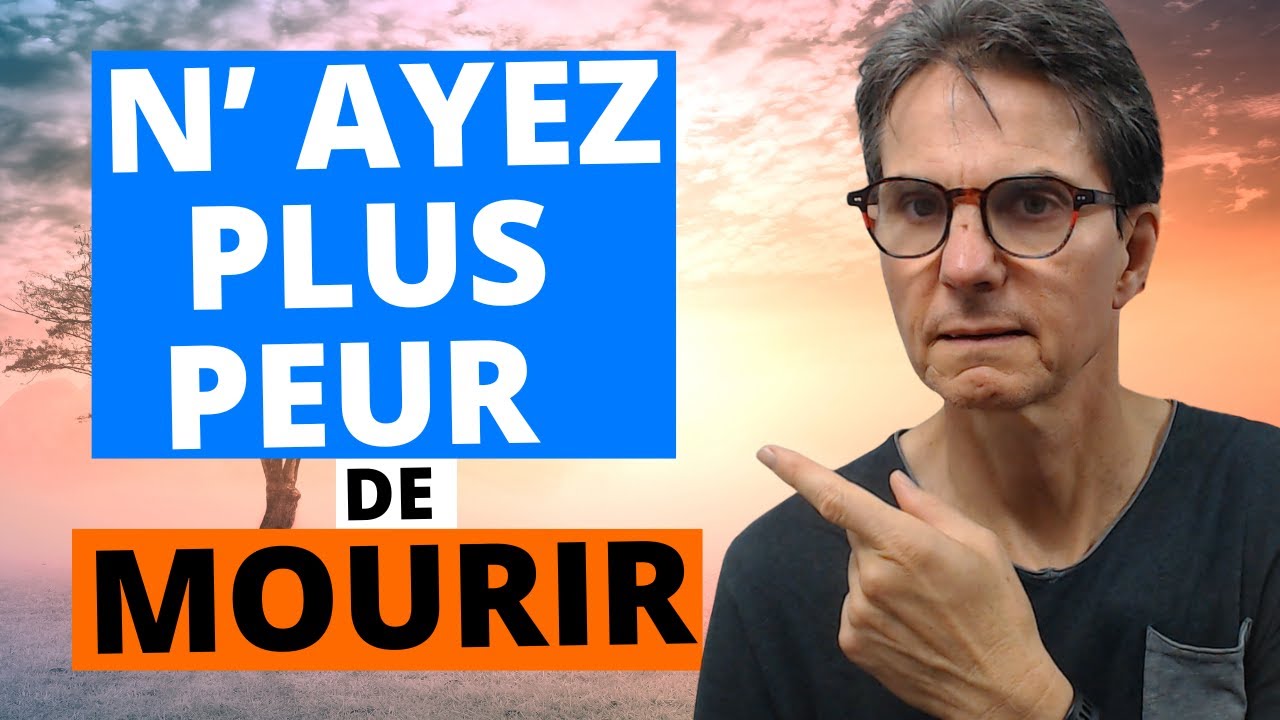 Peur de mourir (N° 1) : Et si cette peur était votre plus grande force ...