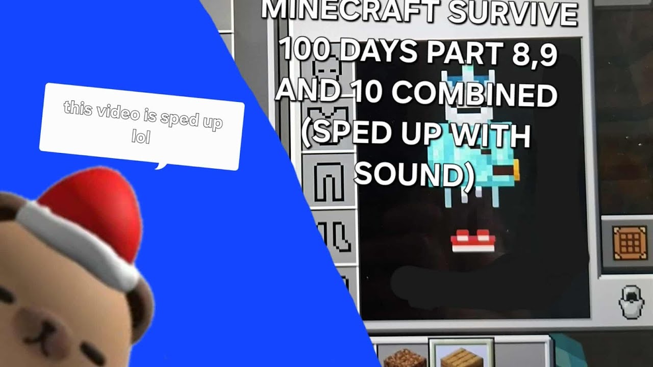 Minecraft survive 100 days part 8,9 and 10 combined (SPED UP WITH SOUND) satisfying sound