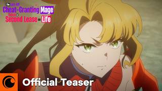 The Laid-Off Cheat-Granting Mage Enjoys a Second Lease on Life | Official Teaser | Crunchyroll