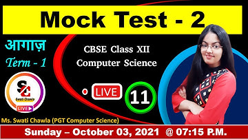 Mock Test - 2 (Term 1) | CBSE Class 12 Computer Science MCQs