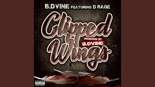 Clipped Wings (feat. D-Rage)