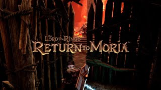 Return to Moria. Solo Immersion Playthrough - Ep.30