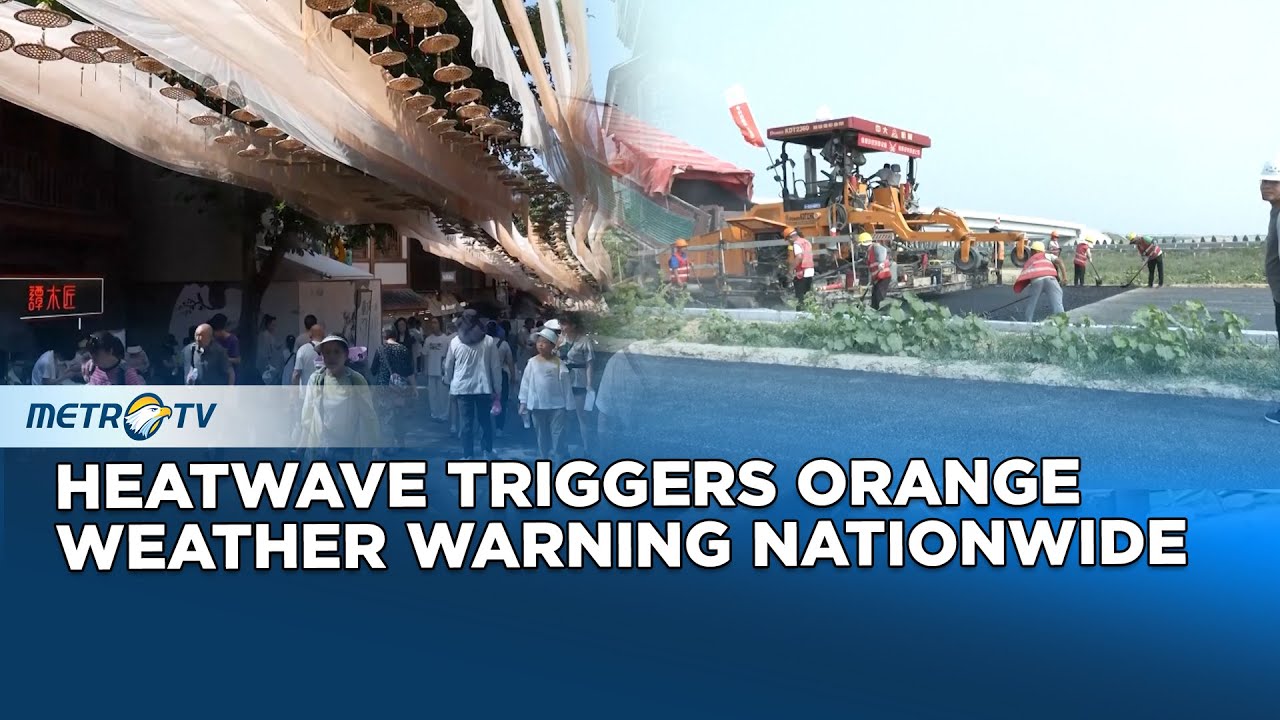 China Issues Orange Alert for Extreme Heat